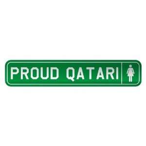     PROUD QATARI  STREET SIGN COUNTRY QATAR: Home Improvement