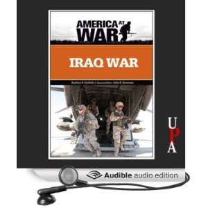 Iraq War: Revised Edition [Unabridged] [Audible Audio Edition]
