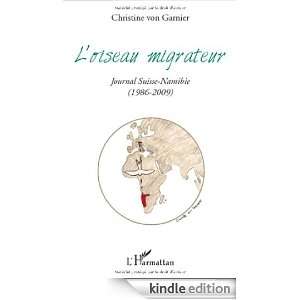 oiseau migrateur : Journal Suisse Namibie (1986 2009) (French 