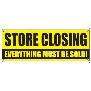  Store Closing (Everything Must Be Sold)   Vinyl Outdoor 