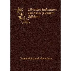  Liberales Judentum Ein Essai (German Edition 