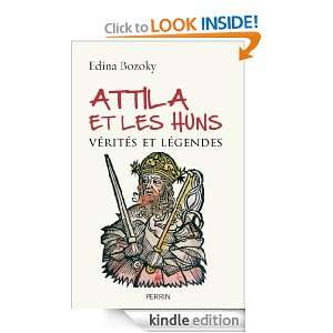 Attila et les Huns (French Edition): Edina BOZOKY:  Kindle 