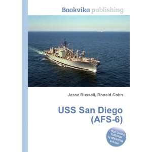 USS San Diego (AFS 6) Ronald Cohn Jesse Russell  Books