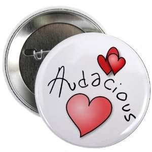  AUDACIOUS HEART Mothers Day 2.25 Pinback Button Badge 