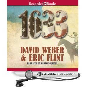  1633 (Audible Audio Edition) Eric Flint, David Weber 