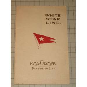 1928 R.M.S. Olympic Passenger List   Southampton to New York   White 