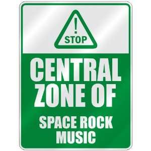  STOP  CENTRAL ZONE OF SPACE ROCK  PARKING SIGN MUSIC 
