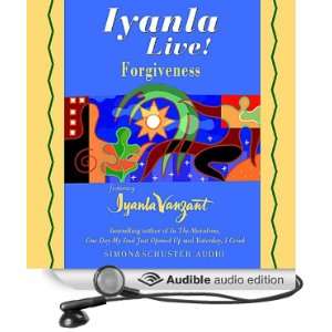   Live Forgiveness (Audible Audio Edition) Iyanla Vanzant Books