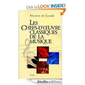 Les Chefs doeuvre classiques de la musique (Art,Litterat) (French 