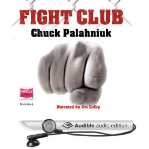 Fight Club [Unabridged] [Audible Audio Edition]