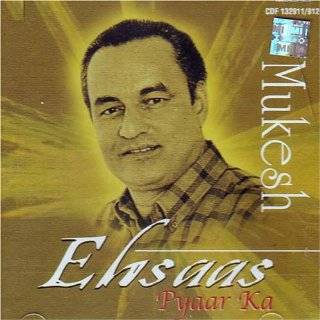 Ehsaas pyar ka Mukesh(hindi/bollywood/60s/romantic/love songs/MUkesh 