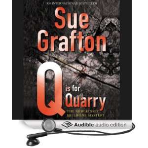  Q Is for Quarry (Audible Audio Edition) Sue Grafton 