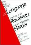 On the Origin of Language Two Essays, (0226730123), Jean Jacques 