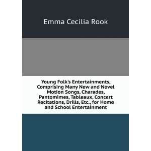  Young Folks Entertainments, Comprising Many New and Novel 