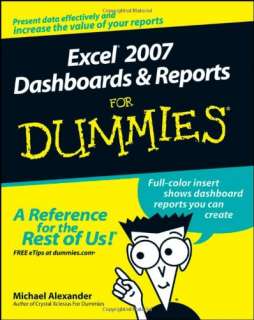 Excel 2007 Dashboards and Reports for Dummies Michael Alexander  