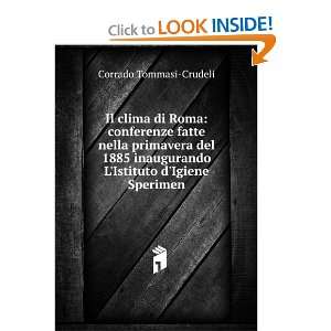   Istituto dIgiene Sperimen Corrado Tommasi Crudeli Books