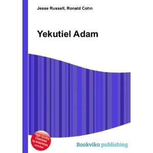 Yekutiel Adam Ronald Cohn Jesse Russell  Books