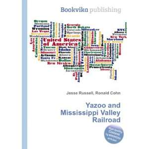  Yazoo and Mississippi Valley Railroad Ronald Cohn Jesse 