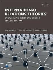 International Relations Theories Discipline and Diversity 