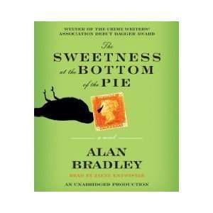  The Sweetness at the Bottom of the Pie (An Unabridged 