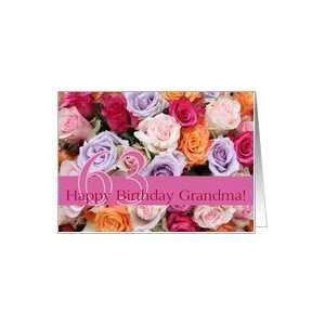  63rd birthday Grandma, colorful rose bouquet Card Health 