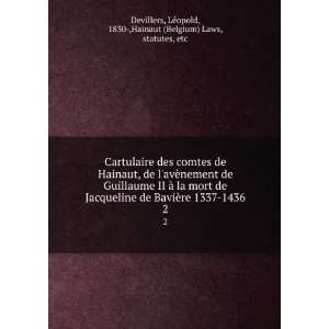  Cartulaire des comtes de Hainaut, de lavÃ¨nement de 
