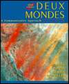 Deux Mondes A Communicative Approach (Student Edition), (0070646880 
