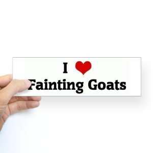  I Love Fainting Goats Humor Bumper Sticker by CafePress 