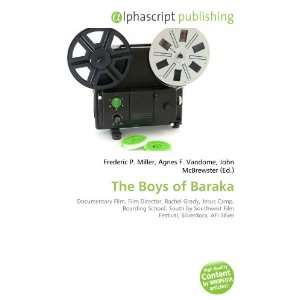  The Boys of Baraka (9786132742117): Books