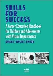 Skills for Success: A Career Education Handbook for Children and 