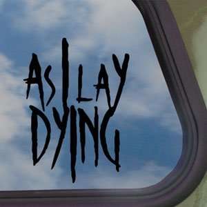   Lay Dying Black Decal Punk Band Truck Window Sticker: Home & Kitchen