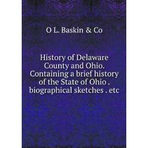   State of Ohio . biographical sketches . etc: O L. Baskin & Co: Books