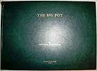 THE BIG POT Micheal Johnston 1992 Signed 1st Edition