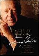 Carter 366 Daily Meditations from the 39th President by Jimmy Carter 