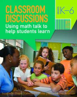 Classroom Discussions: Using Math Talk to Help Students Learn, Grades 