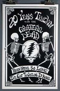 Grateful Dead, 20 Years Truckin Poster by John Kentis  