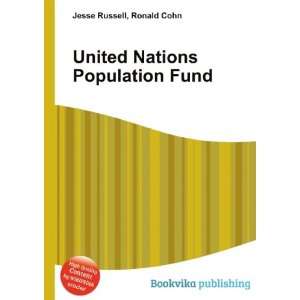  United Nations Population Fund Ronald Cohn Jesse Russell 