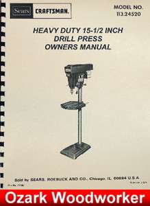     15 1/2 Heavy Duty Drill Press 113.24520 Manual 0193  