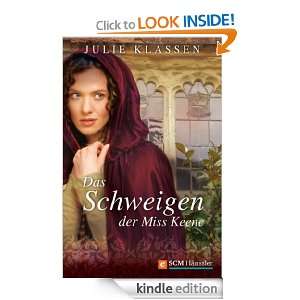 Das Schweigen der Miss Keene (German Edition): Julie Klassen:  