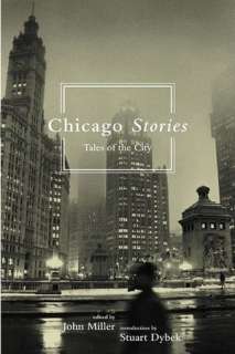  Chicago Stories Tales of the City by John Miller 