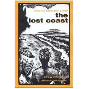 The Lost Coast Stories from the SURF 
