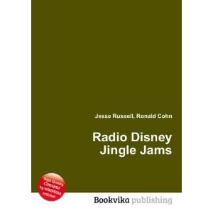  Radio Disney Jingle Jams: Ronald Cohn Jesse Russell: Books