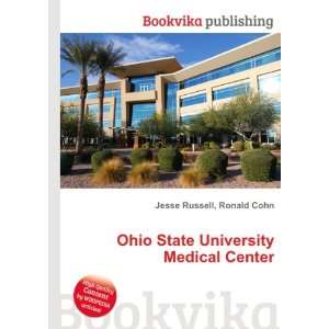  Ohio State University Medical Center Ronald Cohn Jesse 