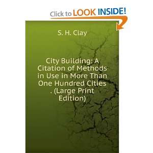  City Building A Citation of Methods in Use in More Than 