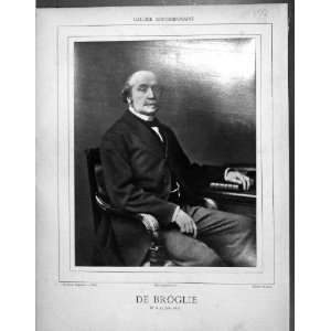   C1877 Baschet Portrait De Le Duc De Broglie Autograph