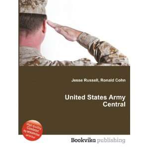  United States Army Central Ronald Cohn Jesse Russell 