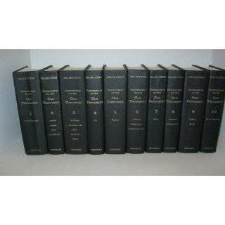 Commentary on the Old Testament in Ten Volumes by Carl Friedrich 