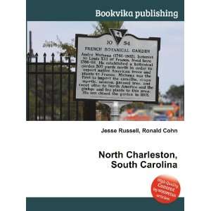  North Charleston, South Carolina: Ronald Cohn Jesse 