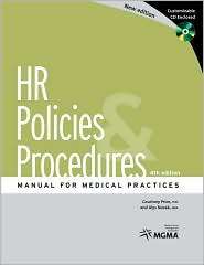 HR Policies & Procedures Manual for Medical Practices, 4th edition 