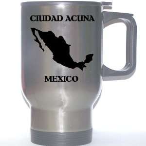  Mexico   CIUDAD ACUNA Stainless Steel Mug Everything 